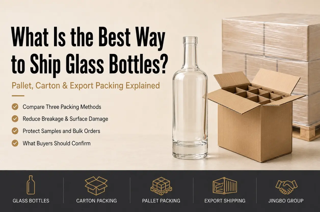 best way to ship glass bottles in cartons and on pallets